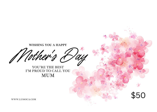 Mother's Day Gift Card - LussoCA